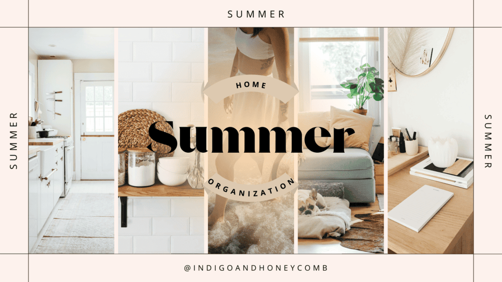 summer home organization hacks